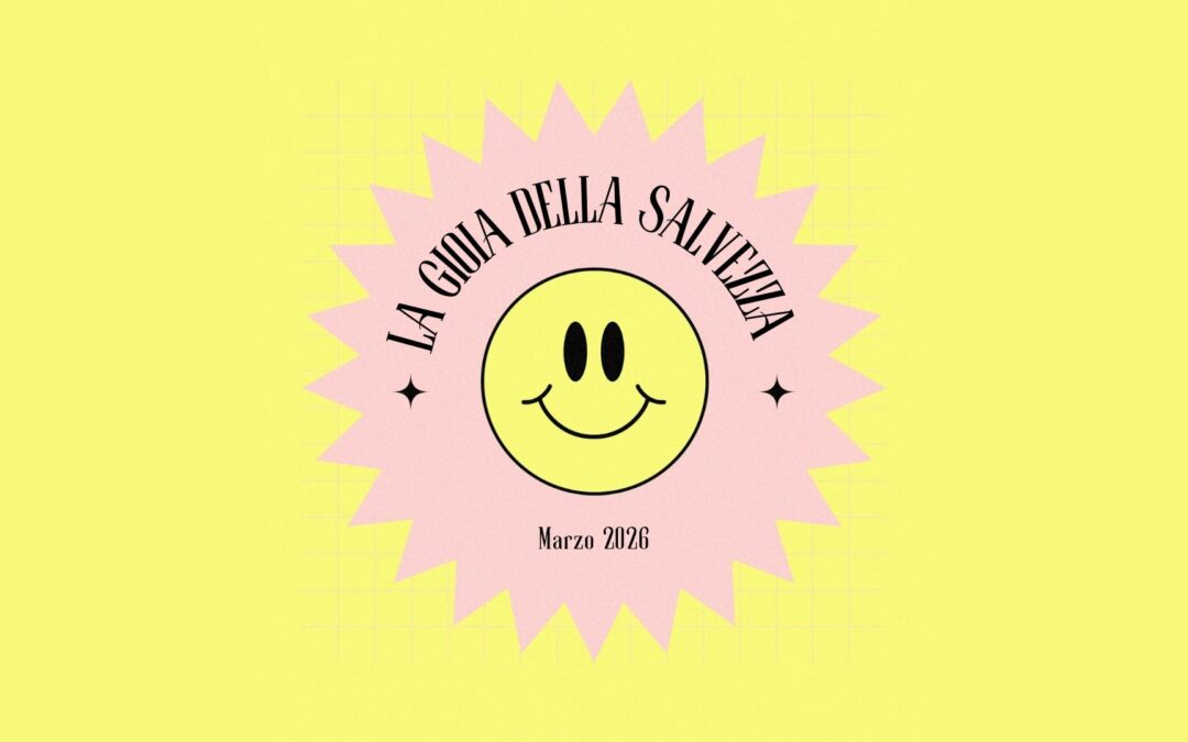 La gioia della salvezza